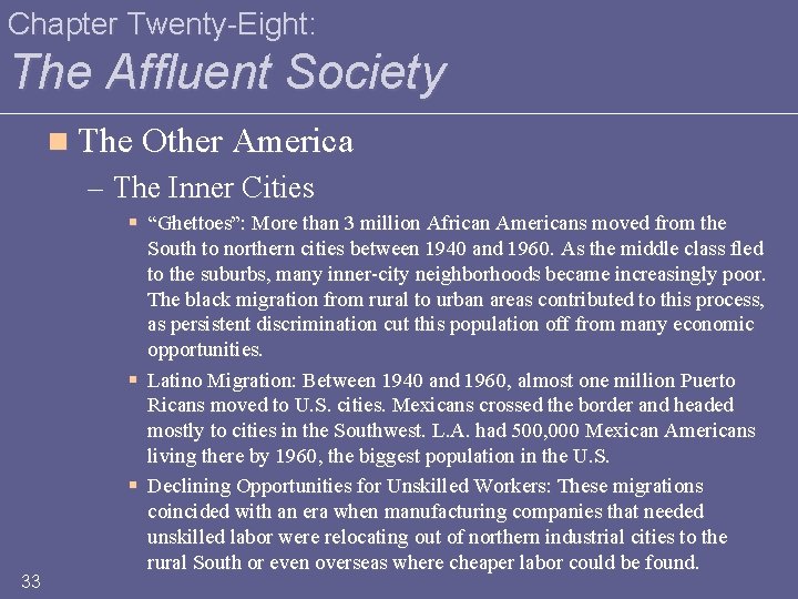 Chapter Twenty-Eight: The Affluent Society n The Other America – The Inner Cities 33