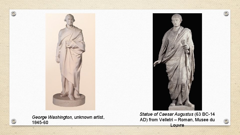 George Washington, unknown artist, 1845 -60 Statue of Caesar Augustus (63 BC-14 AD) from