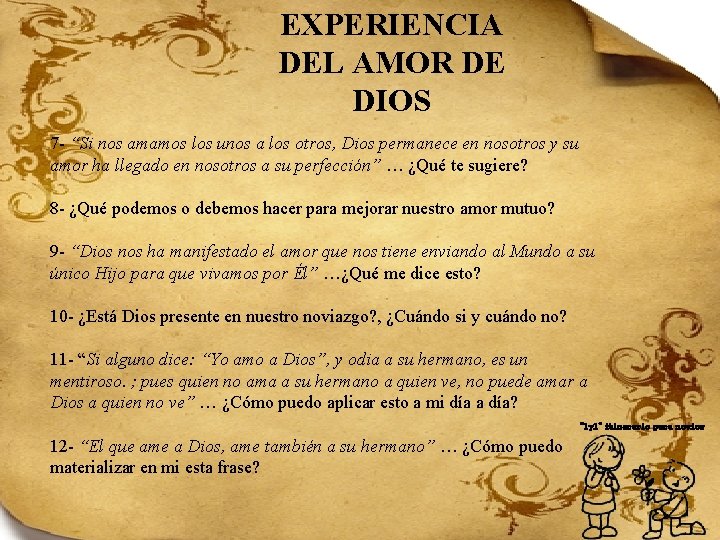 EXPERIENCIA DEL AMOR DE DIOS 7 - “Si nos amamos los unos a los