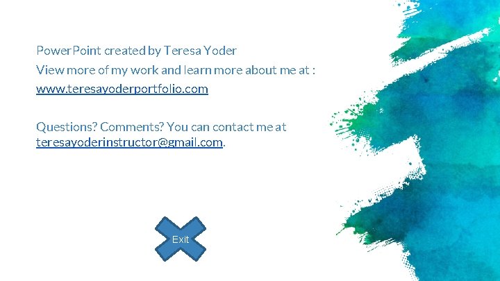 Power. Point created by Teresa Yoder View more of my work and learn more