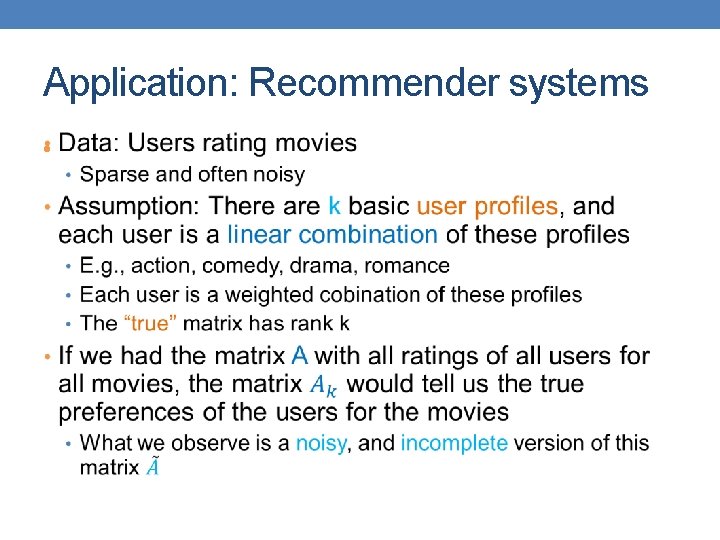 Application: Recommender systems • 