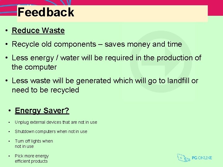 Equal Access Learning Aim C The wider implications of digital systems Feedback • Reduce