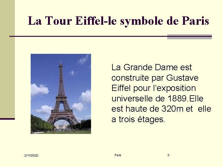 La Tour Eiffel-le symbole de Paris La Grande Dame est construite par Gustave Eiffel