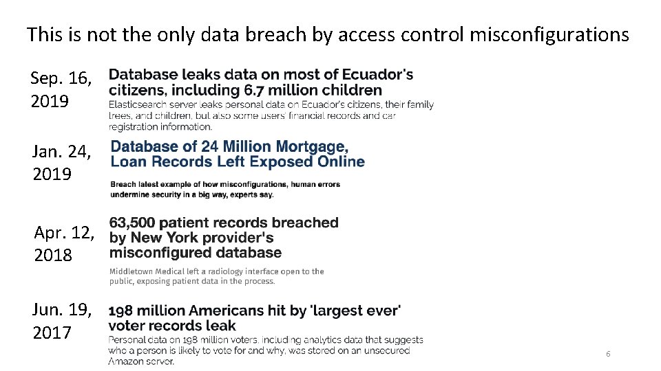 This is not the only data breach by access control misconfigurations Sep. 16, 2019