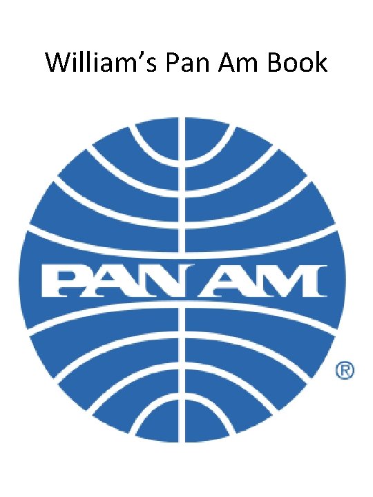 William’s Pan Am Book 