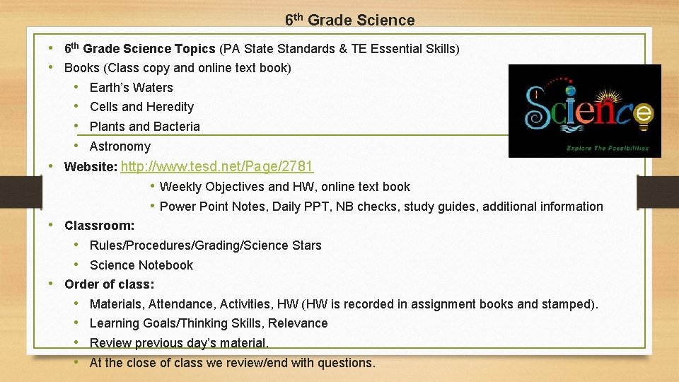 6 th Grade Science • 6 th Grade Science Topics (PA State Standards & 6 th Grade Science • 6 th Grade Science Topics (PA State Standards &