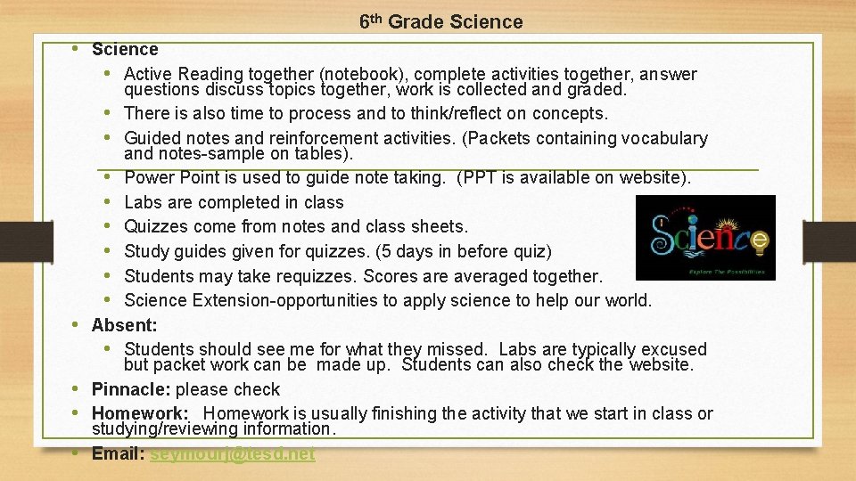 6 th Grade Science • Science • Active Reading together (notebook), complete activities together, 6 th Grade Science • Science • Active Reading together (notebook), complete activities together,