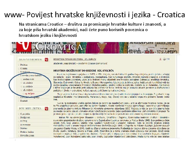 www- Povijest hrvatske književnosti i jezika - Croatica Na stranicama Croatice – društva za