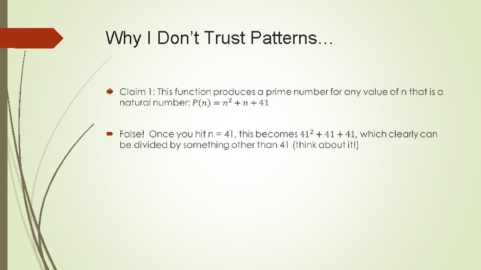 Why I Don’t Trust Patterns… 