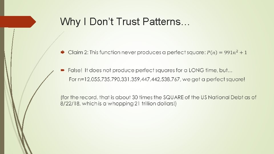 Why I Don’t Trust Patterns… 