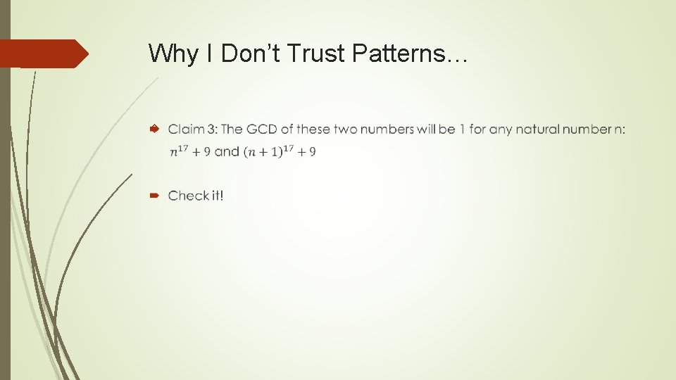 Why I Don’t Trust Patterns… 