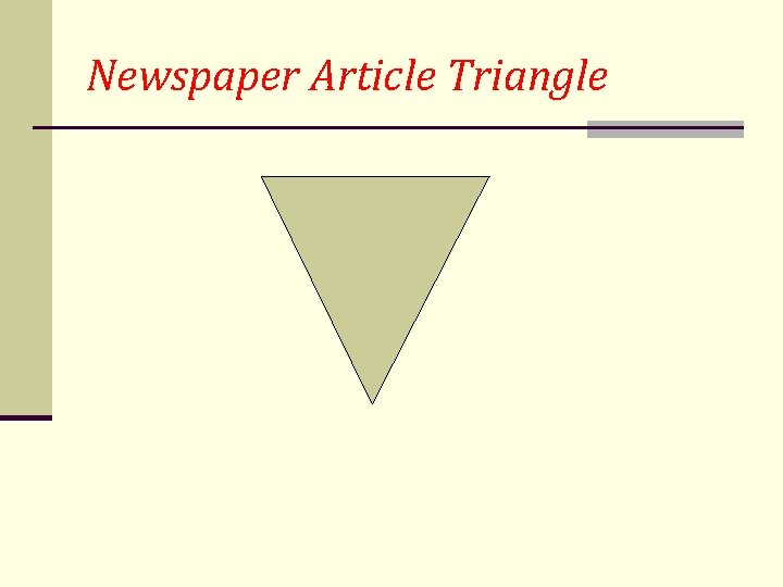 Newspaper Article Triangle 