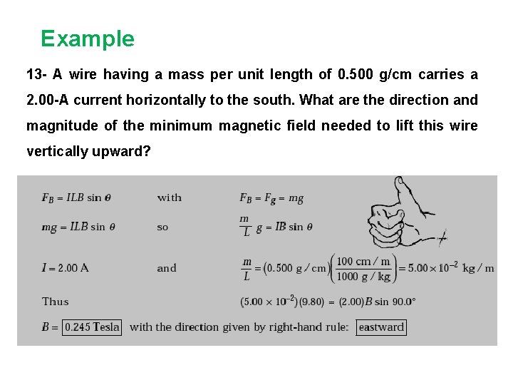 Example 13 - A wire having a mass per unit length of 0. 500
