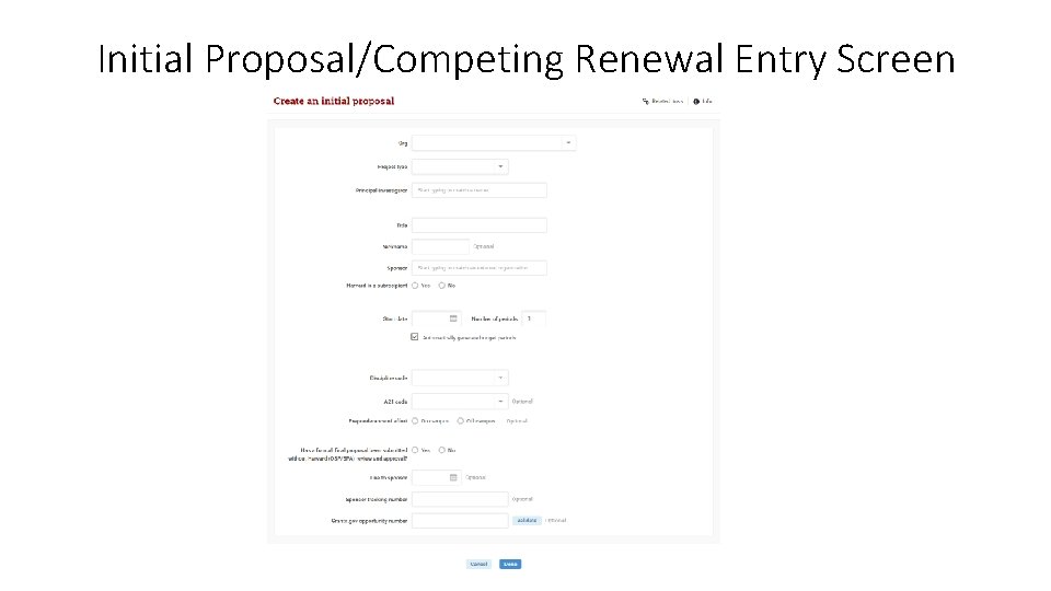 Initial Proposal/Competing Renewal Entry Screen 