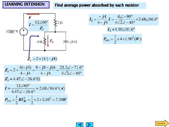 LEARNING EXTENSION Find average power absorbed by each resistor 