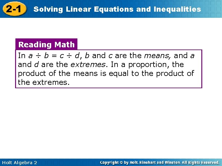 2 -1 Solving Linear Equations and Inequalities Reading Math In a ÷ b =