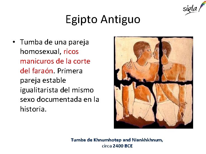 Egipto Antiguo • Tumba de una pareja homosexual, ricos manicuros de la corte del