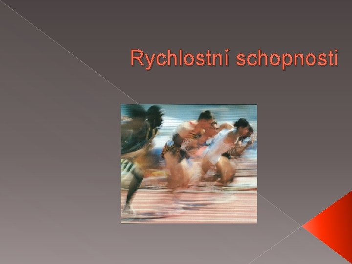 Rychlostní schopnosti 