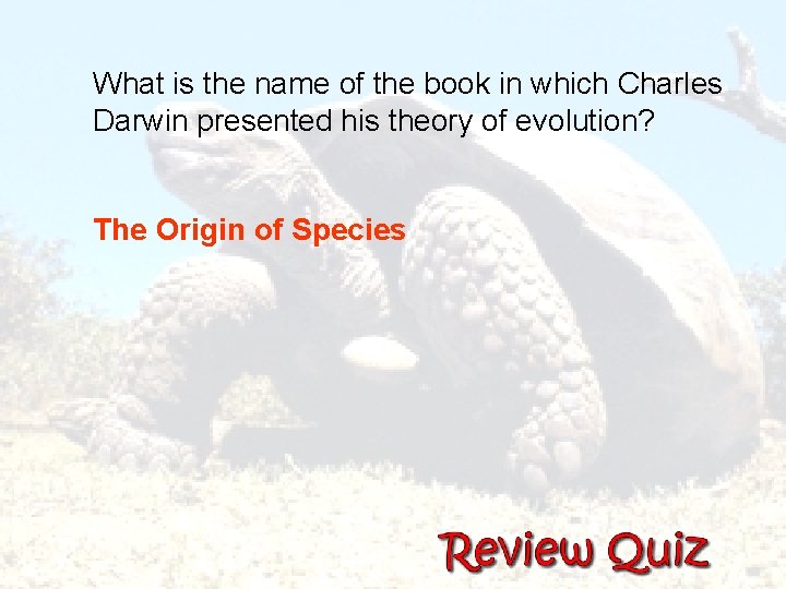 What is the name of the book in which Charles Darwin presented his theory