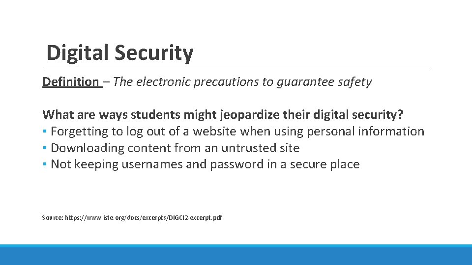 Digital Security Definition – The electronic precautions to guarantee safety What are ways students