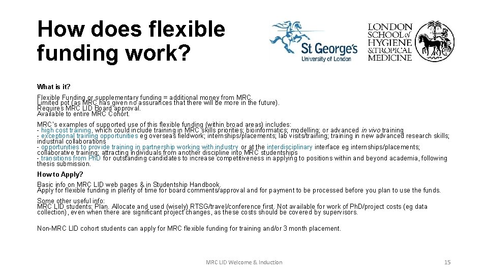 How does flexible funding work? What is it? Flexible Funding or supplementary funding =