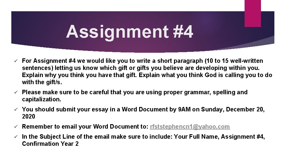 Assignment #4 ü For Assignment #4 we would like you to write a short Assignment #4 ü For Assignment #4 we would like you to write a short