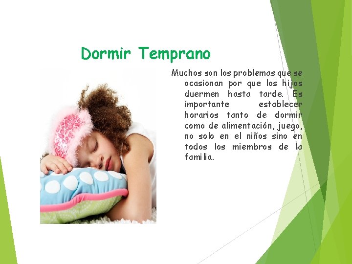 Dormir Temprano Muchos son los problemas que se ocasionan por que los hijos duermen Dormir Temprano Muchos son los problemas que se ocasionan por que los hijos duermen