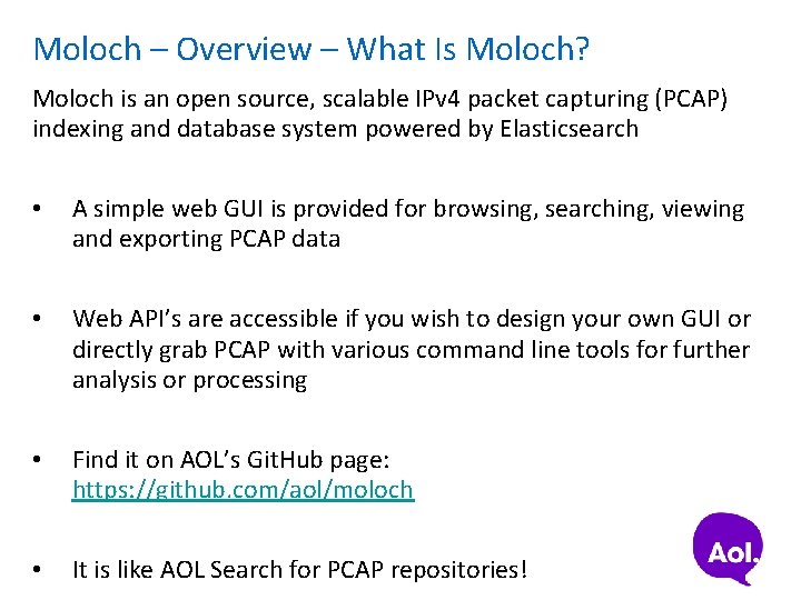 Moloch – Overview – What Is Moloch? Moloch is an open source, scalable IPv