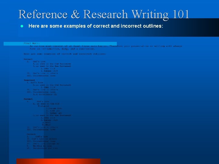 Reference & Research Writing 101 l Here are some examples of correct and incorrect