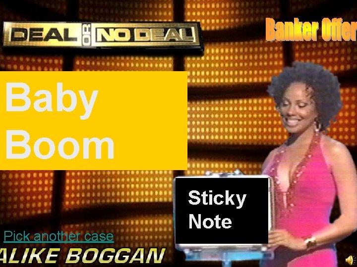 Baby Boom Pick another case Sticky Note 