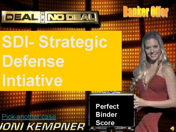 SDI- Strategic Defense Intiative Pick another case Perfect Binder Score 