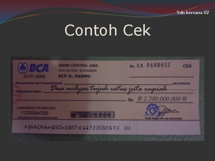 Sdn kersana 02 Contoh Cek 