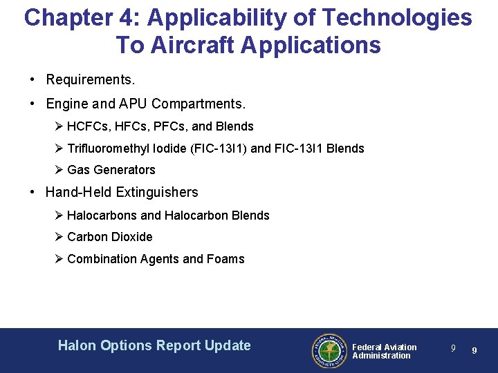 Chapter 4: Applicability of Technologies To Aircraft Applications • Requirements. • Engine and APU