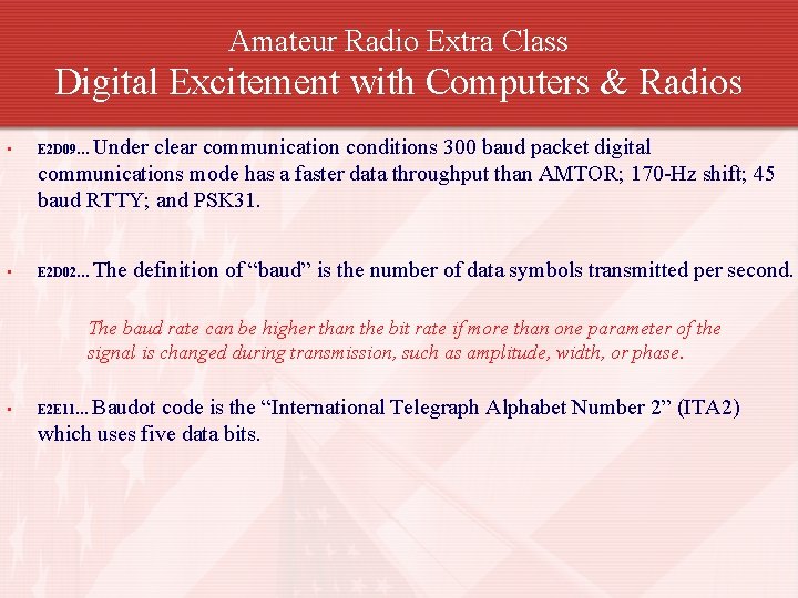 Amateur Radio Extra Class Digital Excitement with Computers & Radios Under clear communication conditions