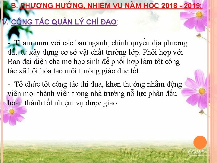 B. PHƯƠNG HƯỚNG, NHIỆM VỤ NĂM HỌC 2018 - 2019: V. CÔNG TÁC QUẢN