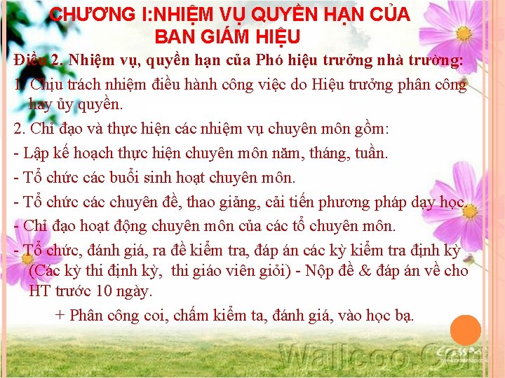 CHƯƠNG I: NHIỆM VỤ QUYỀN HẠN CỦA BAN GIÁM HIỆU Điều 2. Nhiệm vụ,