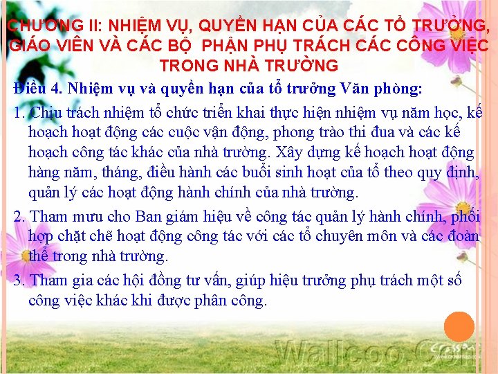 CHƯƠNG II: NHIỆM VỤ, QUYỀN HẠN CỦA CÁC TỔ TRƯỞNG, GIÁO VIÊN VÀ CÁC