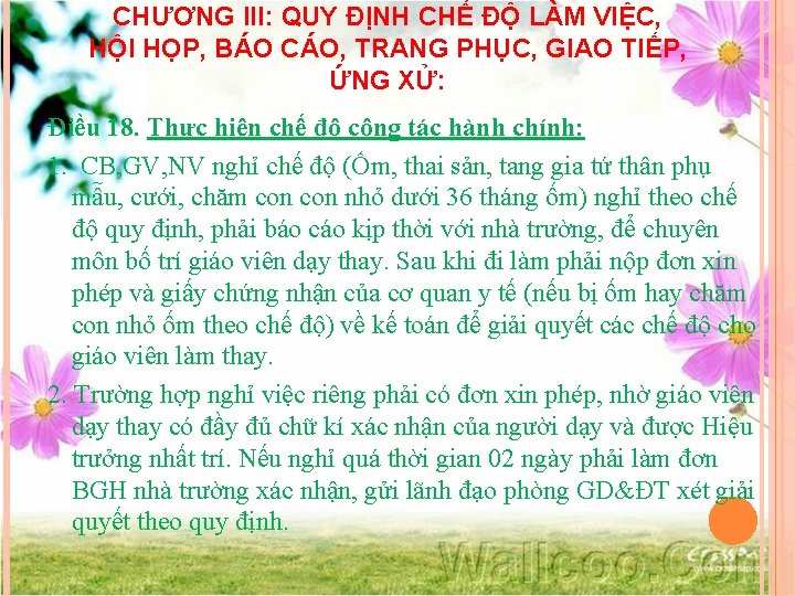 CHƯƠNG III: QUY ĐỊNH CHẾ ĐỘ LÀM VIỆC, HỘI HỌP, BÁO CÁO, TRANG PHỤC,