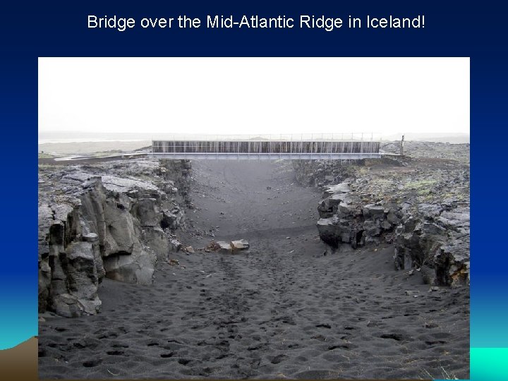 Bridge over the Mid-Atlantic Ridge in Iceland! 