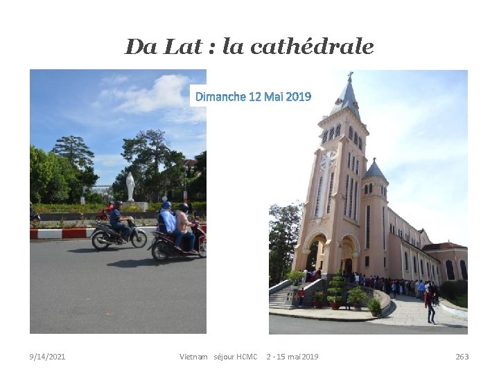 Da Lat : la cathédrale 9/14/2021 Vietnam séjour HCMC 2 - 15 mai 2019