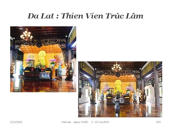 Da Lat : Thien Vien Trúc Lâm 9/14/2021 Vietnam séjour HCMC 2 - 15