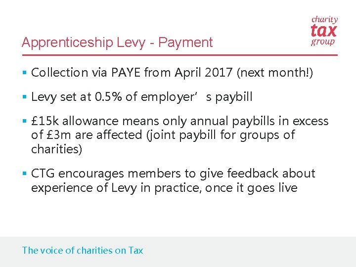 Apprenticeship Levy - Payment § Collection via PAYE from April 2017 (next month!) §