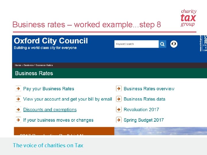 Business rates – worked example. . . step 8 The voice of charities on