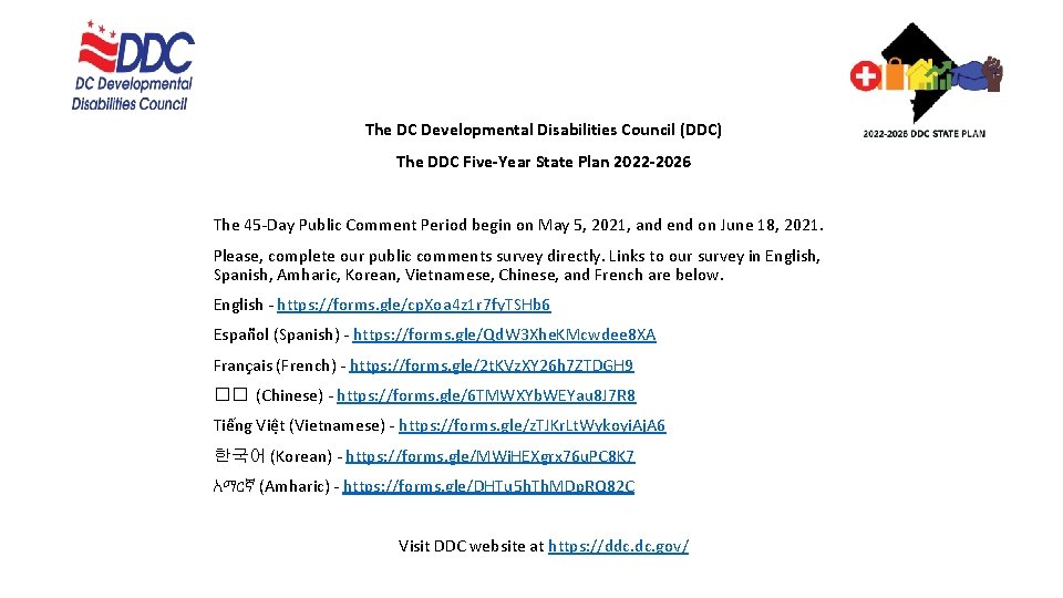 The DC Developmental Disabilities Council (DDC) The DDC Five-Year State Plan 2022 -2026 The