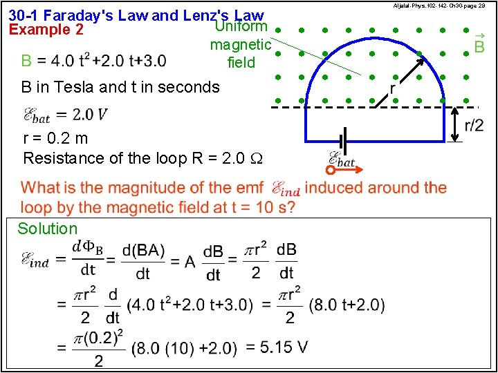 30 -1 Faraday's Law and Lenz's Law Uniform Example 2 magnetic field B in