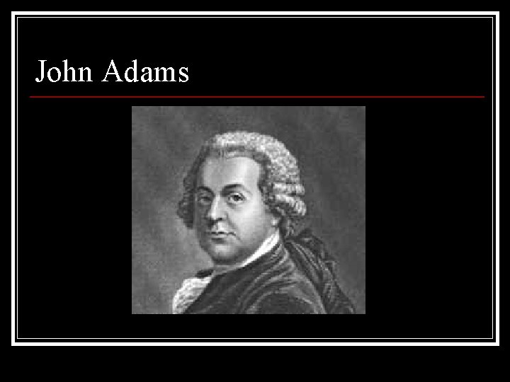 John Adams 