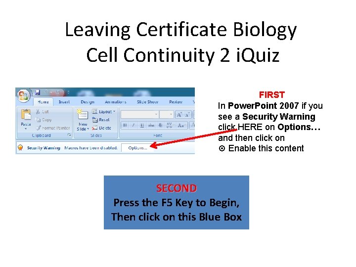 Leaving Certificate Biology Cell Continuity 2 i. Quiz FIRST In Power. Point 2007 if