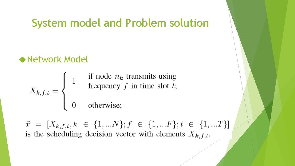 System model and Problem solution Network Model 