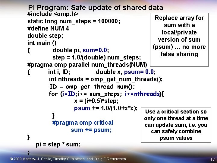 PI Program: Safe update of shared data #include <omp. h> Replace array for static