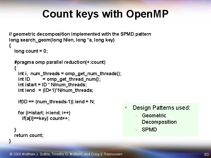 Count keys with Open. MP // geometric decomposition implemented with the SPMD pattern long